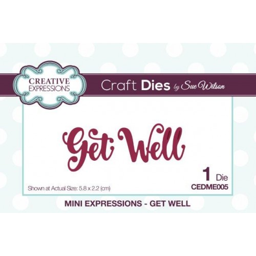 Get Well  - Mini Expressions