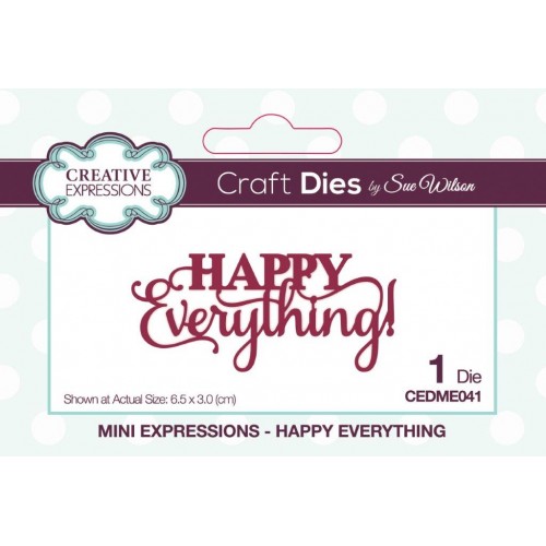 Happy Everything - Mini Expressions