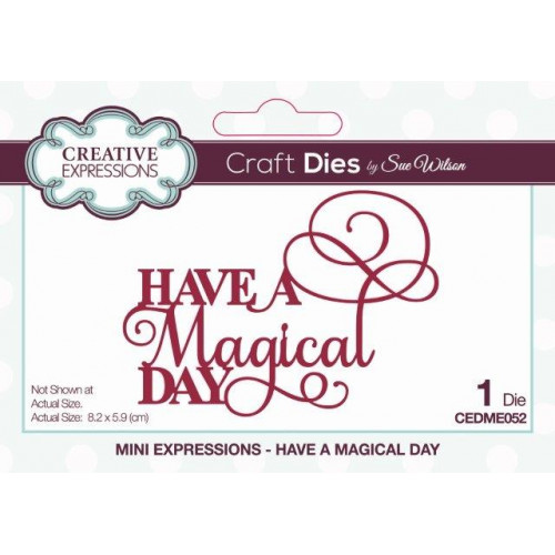 Have A Magical Day - Mini Expressions