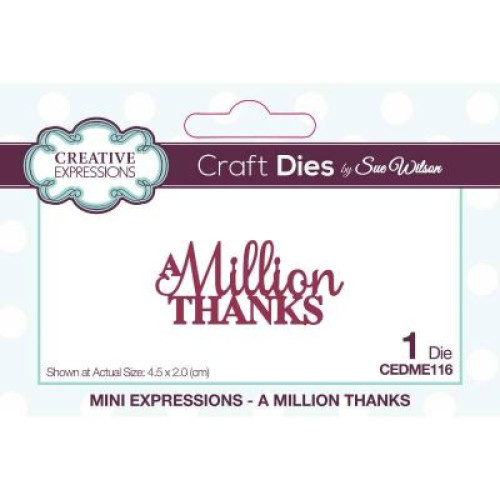 a million thanks - mini expressions  Die Collection
